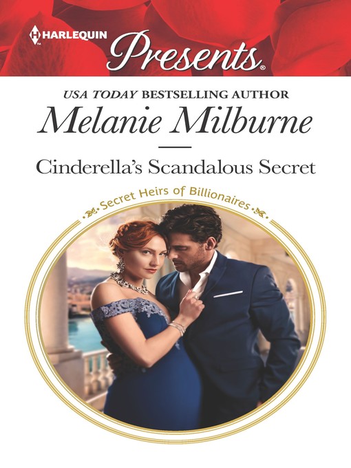 Title details for Cinderella's Scandalous Secret by Melanie Milburne - Wait list